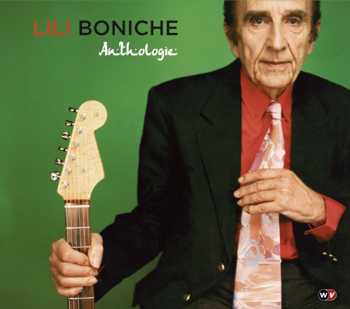 Lili Boniche: Anthologie